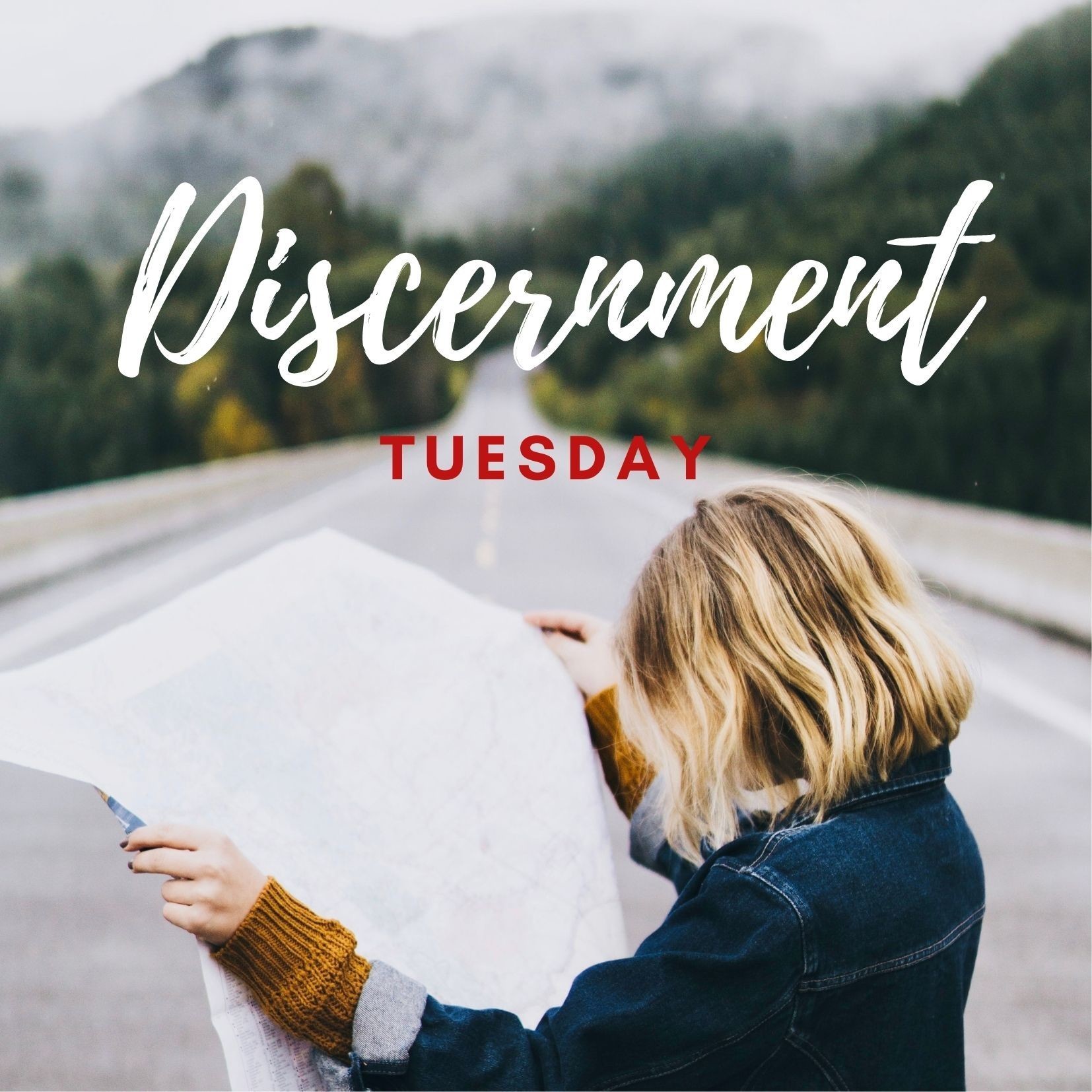 Copy Of Discernment   Tuesday