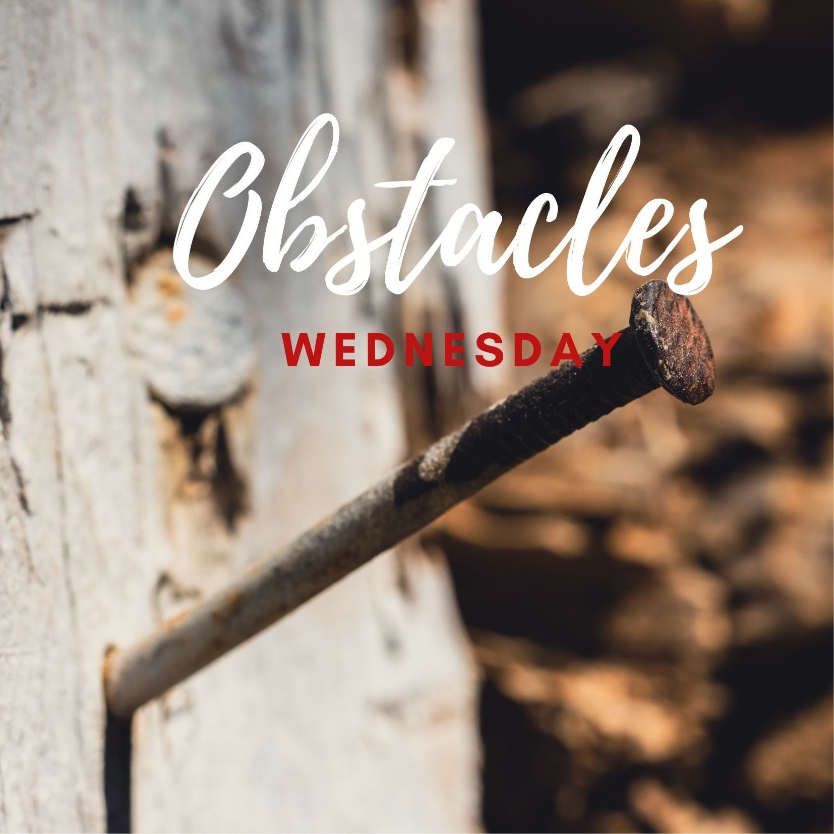 Copy Of Obstacles   Wednesday